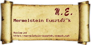 Mermelstein Euszták névjegykártya